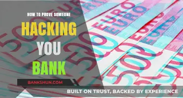 Detecting Bank Hacking: Steps to Prove Unauthorized Access to Your Account