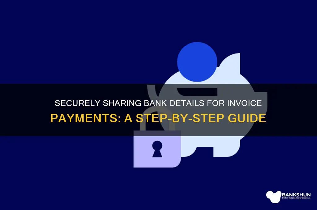 how to provide bank details for invoice