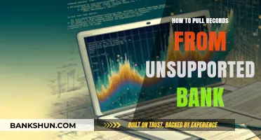 Accessing Unsupported Bank Records: A Step-by-Step Guide to Retrieve Data