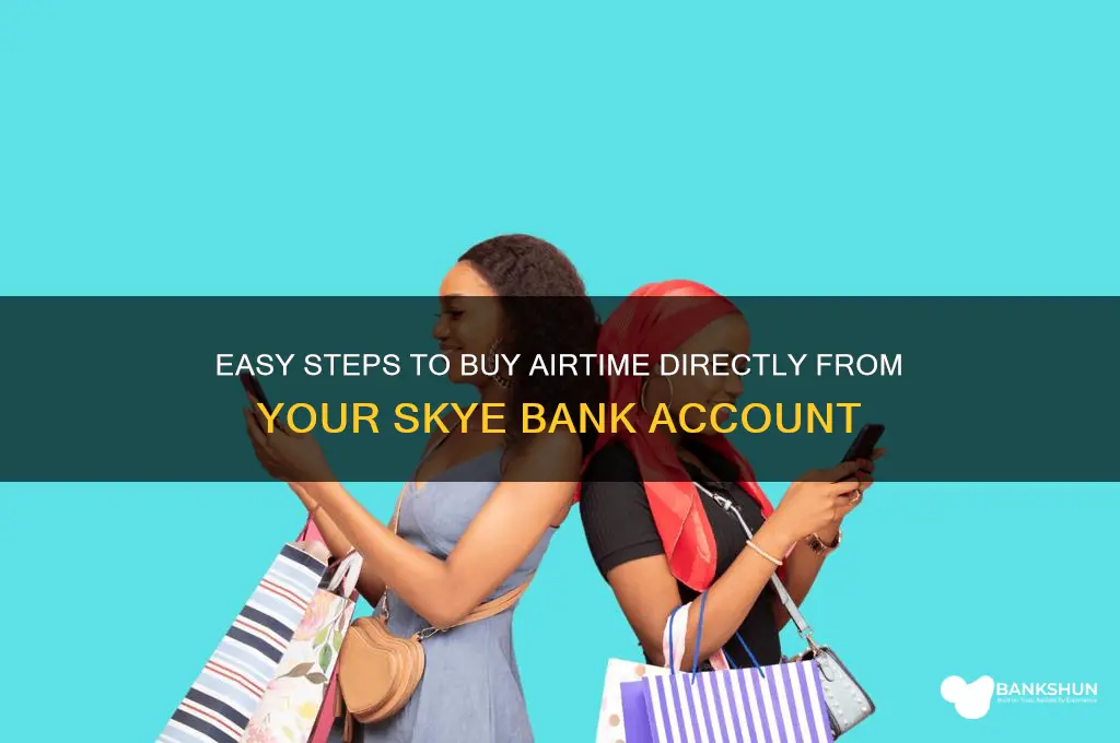 how to purchase airtime from skye bank
