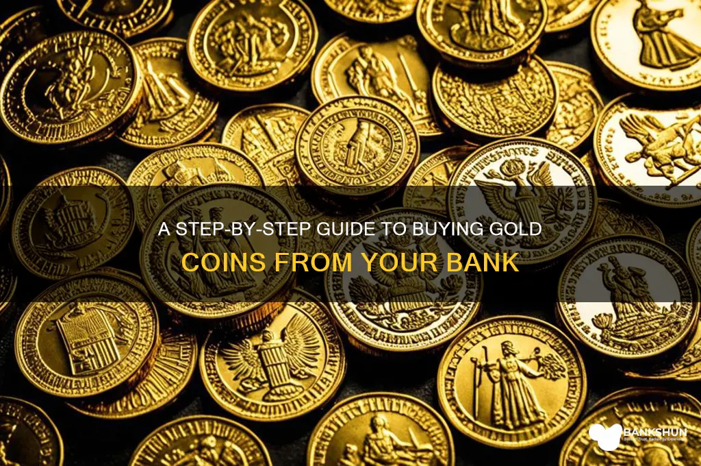 how to purchase gold coin from bank