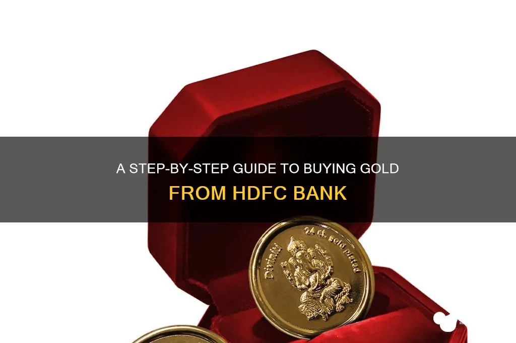 how to purchase gold from hdfc bank