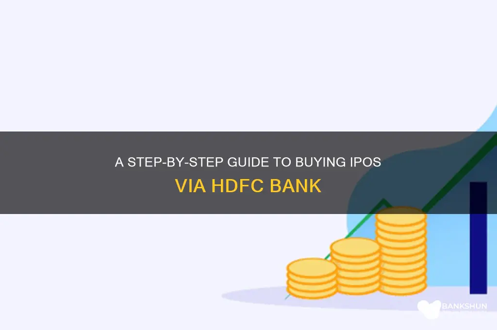 how to purchase ipo from hdfc bank