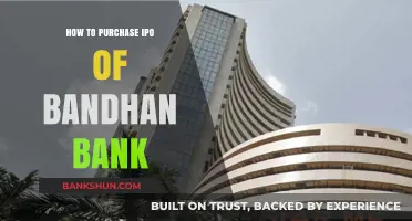 Step-by-Step Guide to Successfully Purchasing Bandhan Bank IPO