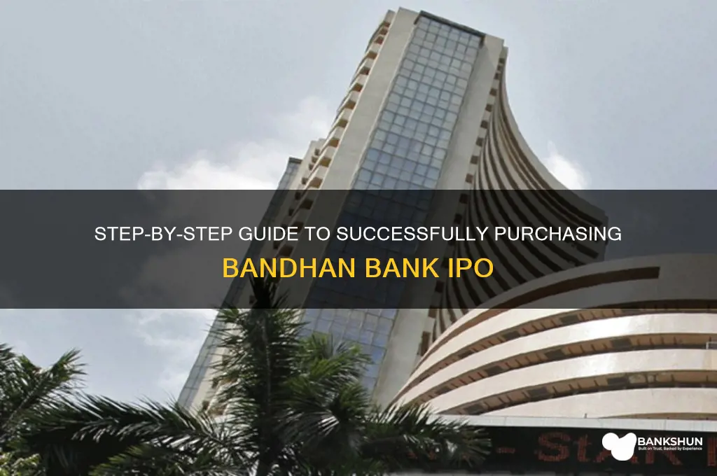 how to purchase ipo of bandhan bank