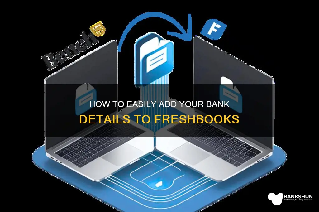 how to put bank info into freshbooks