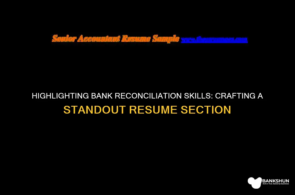how to put bank reconciliation in resume