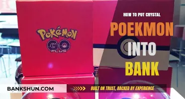 Storing Crystal Pokémon in Your Bank: A Step-by-Step Guide