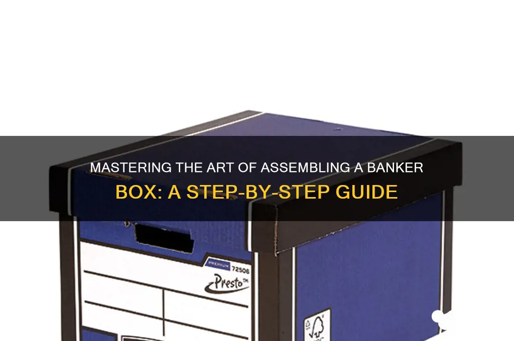 how to put together a banker box