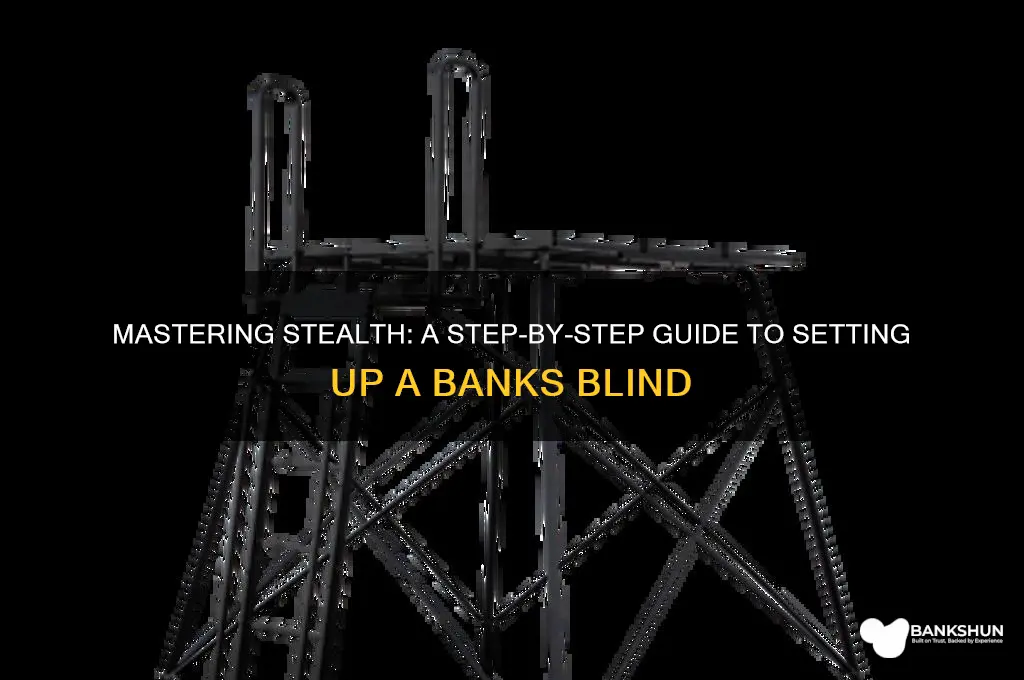 how to put up a banks blind