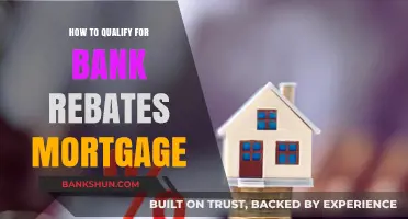 Unlock Bank Rebates: Smart Steps to Qualify for Mortgage Savings