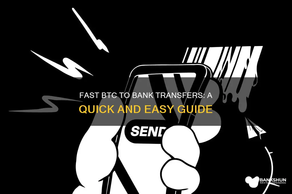 how to quickly make btc to bank