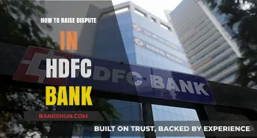 How to Raise a Dispute with HDFC Bank: A Step-by-Step Guide