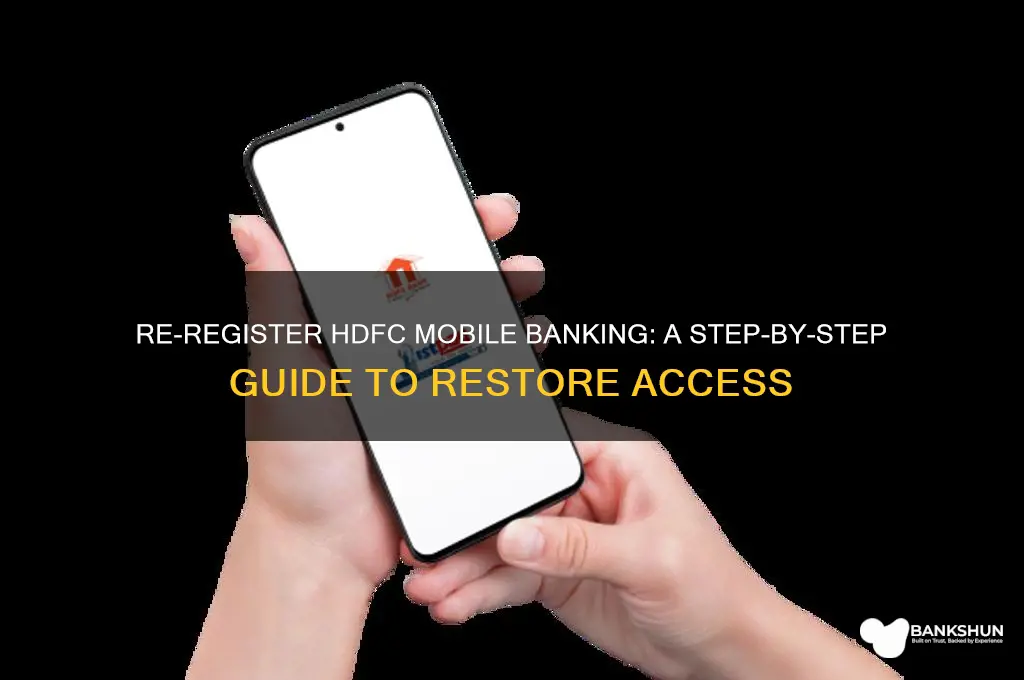 how to re register hdfc mobile banking