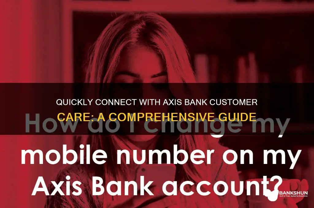 how to reach axis bank customer care