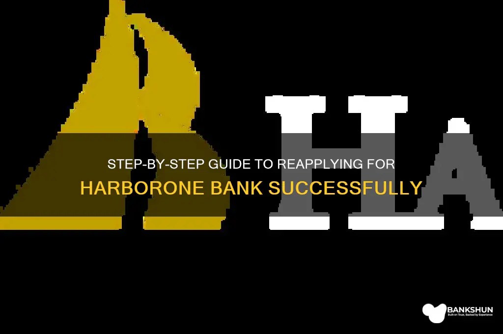 how to reaply for habor one bank