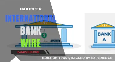 Step-by-Step Guide to Receiving International Bank Wire Transfers Easily