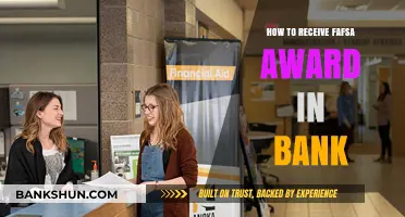 How to Receive Your FAFSA Award Directly in Your Bank Account