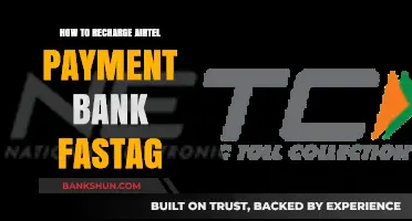 Quickly Recharge Your Airtel Payments Bank FASTag: A Step-by-Step Guide