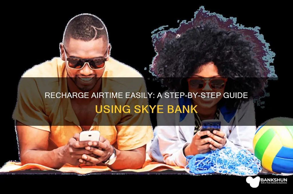 how to recharge airtime from skye bank