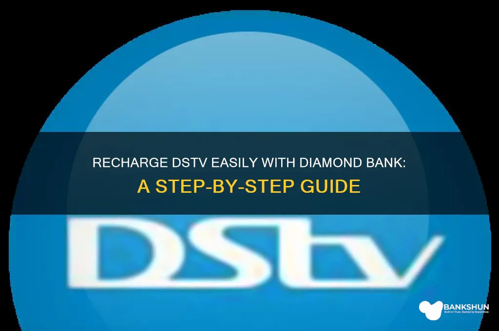 how to recharge dstv with diamond bank