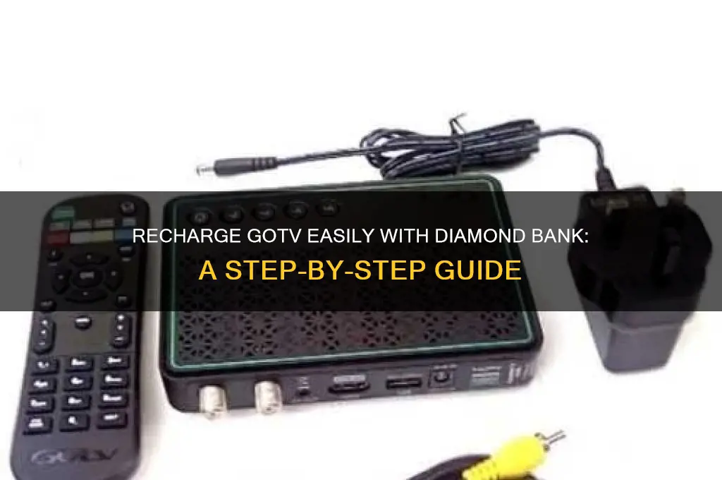 how to recharge gotv with diamond bank