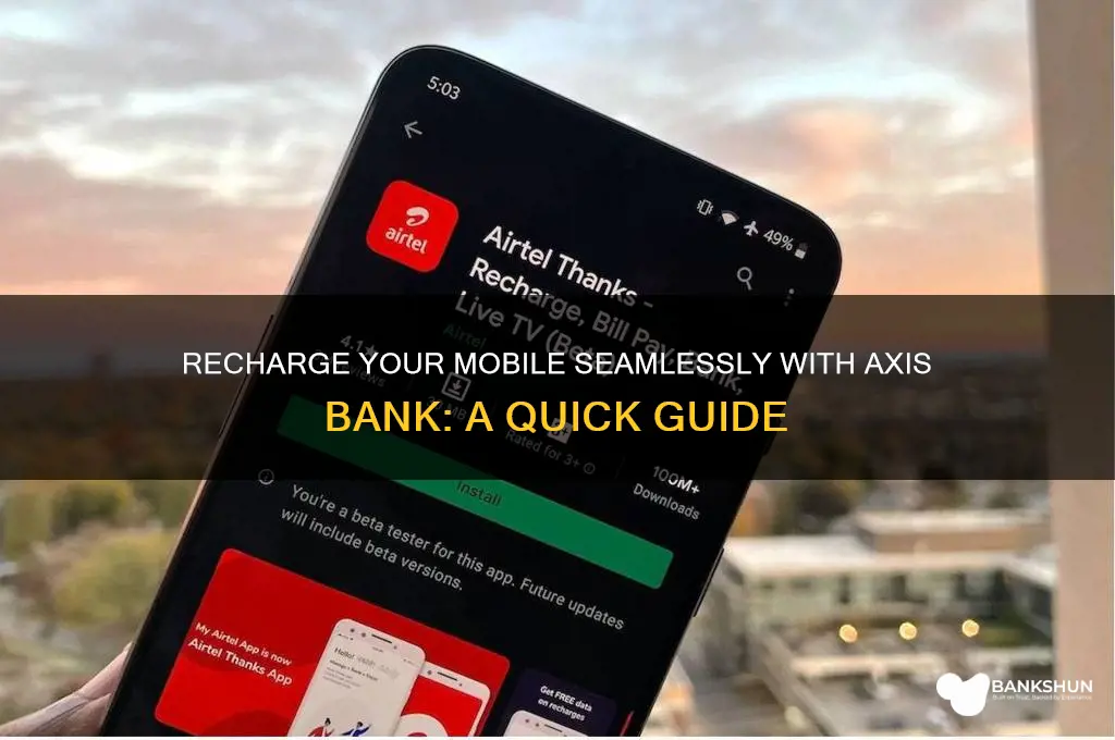how to recharge mobile from axis bank