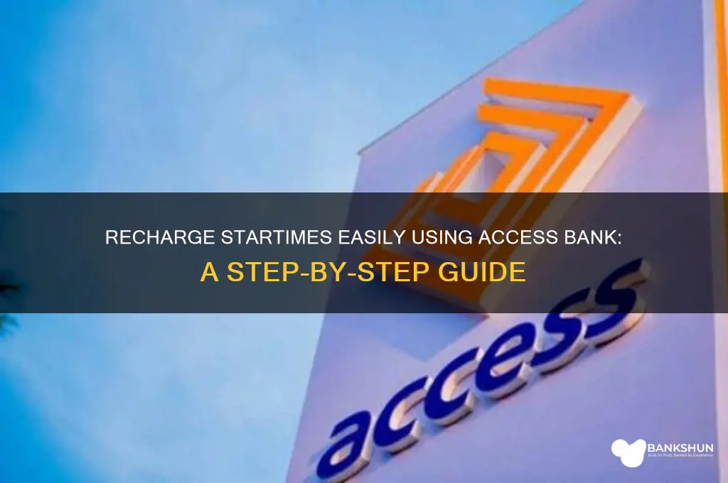 how to recharge startimes with access bank