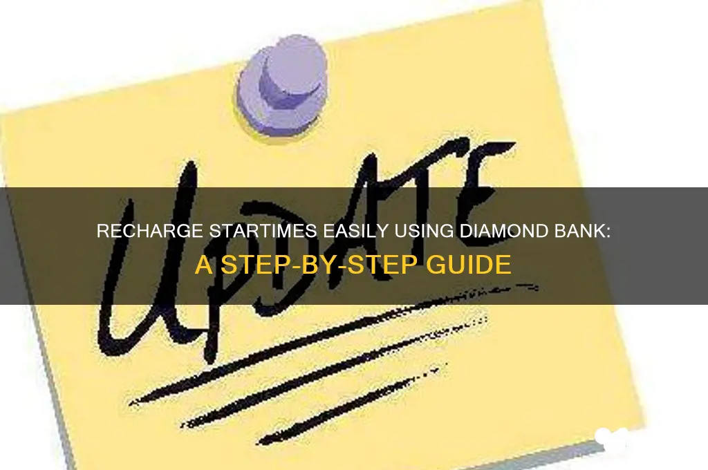 how to recharge startimes with diamond bank