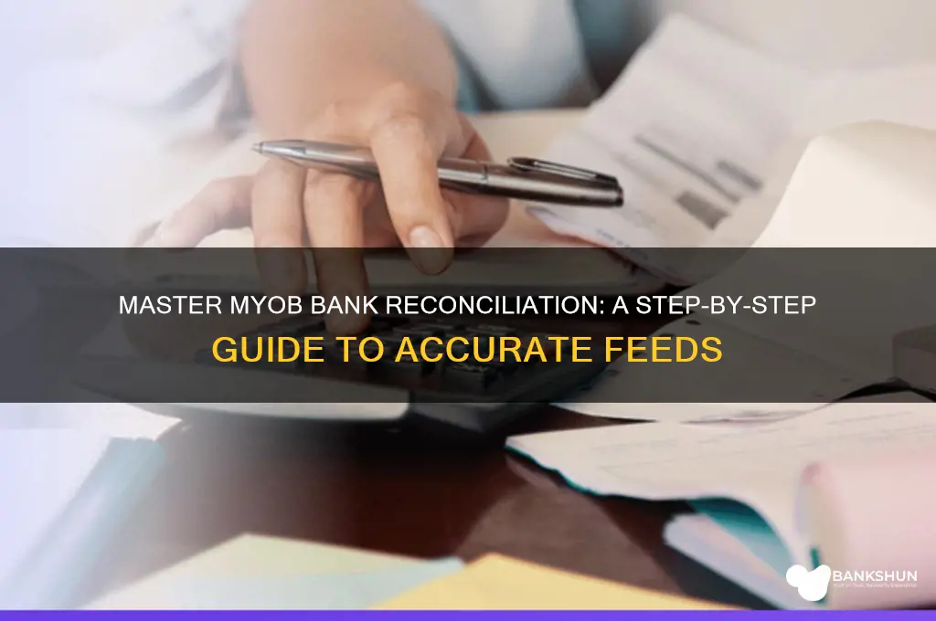 how to reconcile bank feed in myob