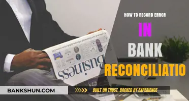 Mastering Bank Reconciliation: Effective Methods to Record Errors Accurately