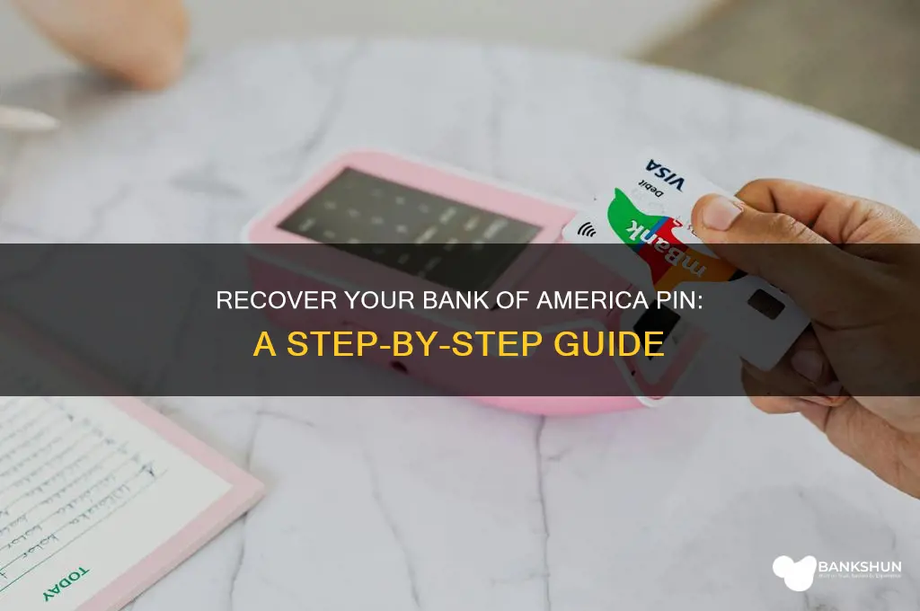 how to recover bank of american pin