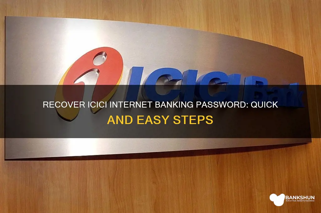 how to recover icici internet banking password