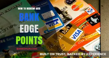 Redeem Axis Bank Edge Points: Maximize Rewards with Simple Steps