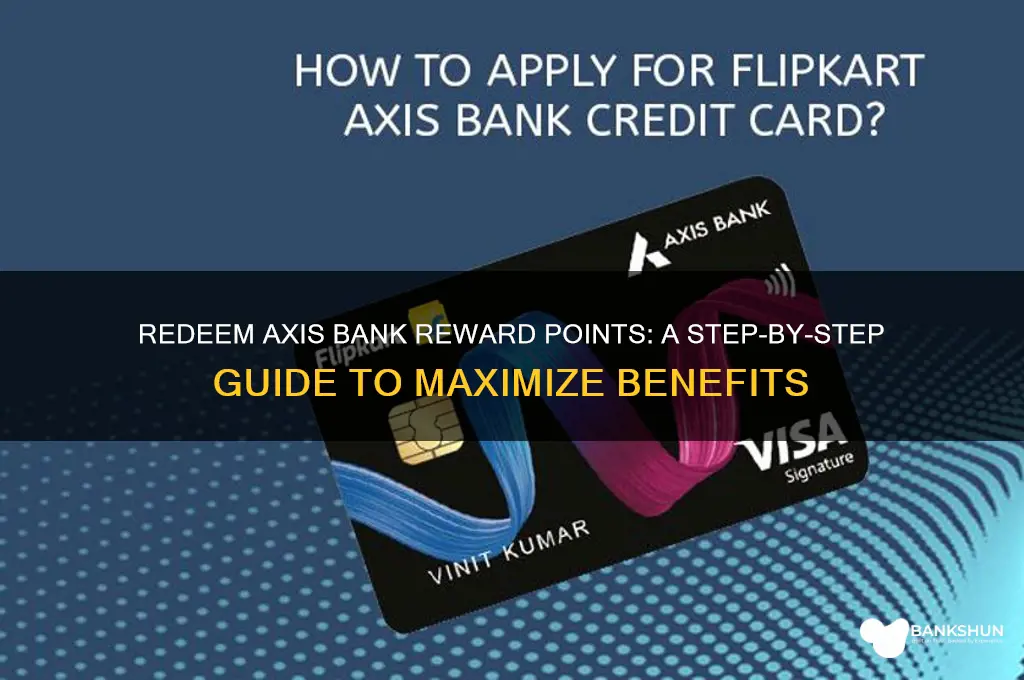 how to redeem axis bank reward points