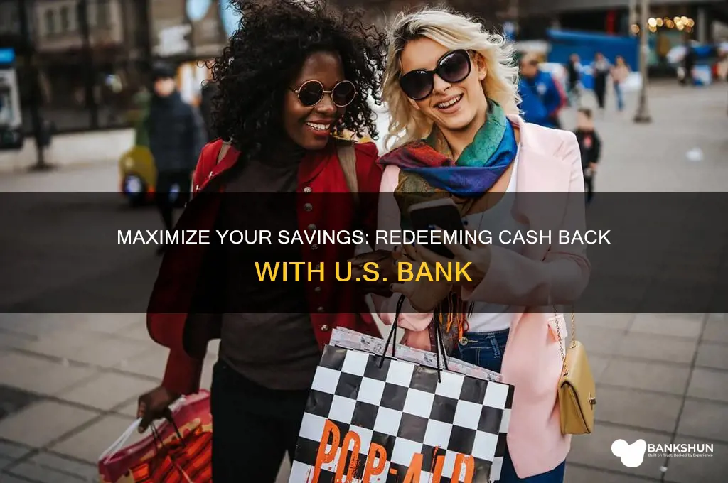 how to redeem cash back us bank