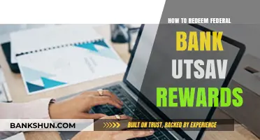 Redeem Federal Bank Utsav Rewards: A Step-by-Step Guide to Maximize Benefits