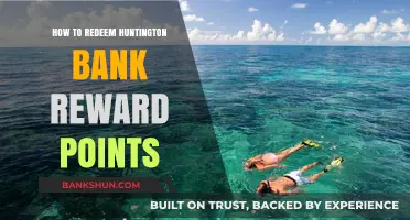 Redeem Huntington Bank Reward Points: A Step-by-Step Guide
