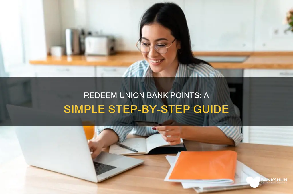 how to redeem points in union bank