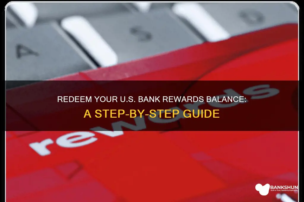 how to redeem rewards balance us bank
