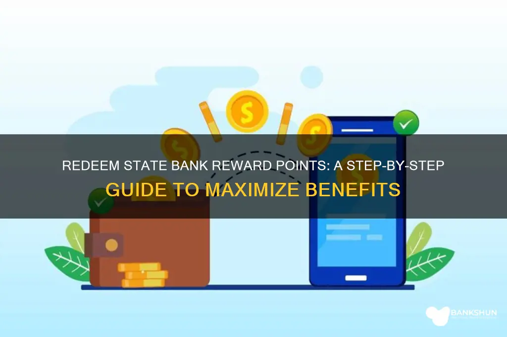 how to redeem state bank reward points