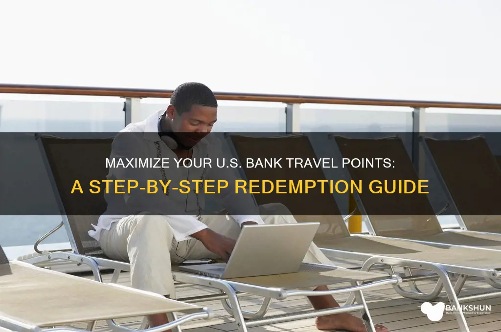 how to redeem us bank travel points