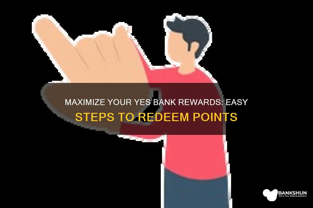 how to redeem yes bank reward points