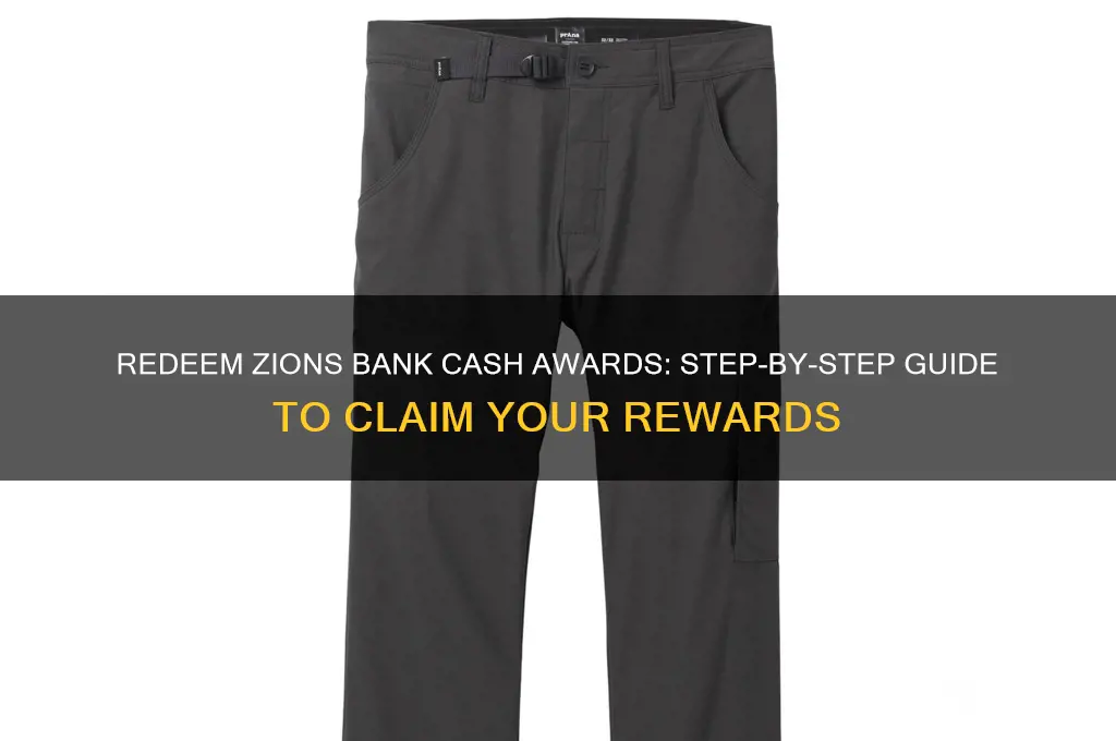 how to redeem zions bank cash awards