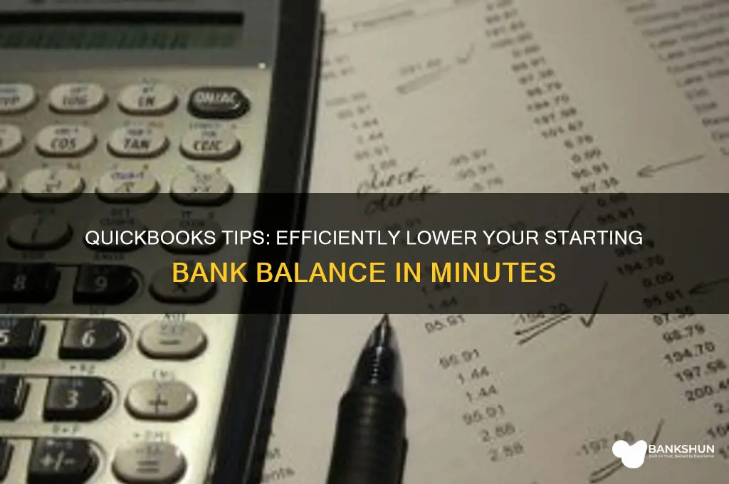 how to reduce beginning bank balance quickbooks