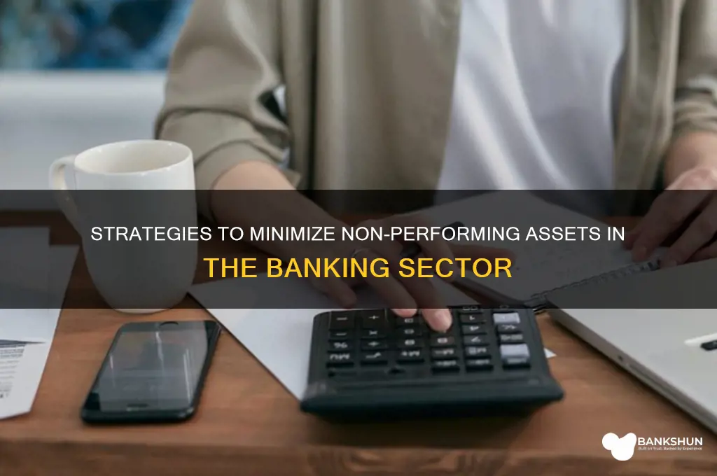 how to reduce npa in banking industry