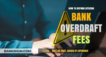 How to Refund Citizens Bank Overdraft Fees: A Step-by-Step Guide