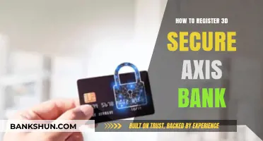 Secure Your Axis Bank Transactions: A Guide to 3D Secure Registration