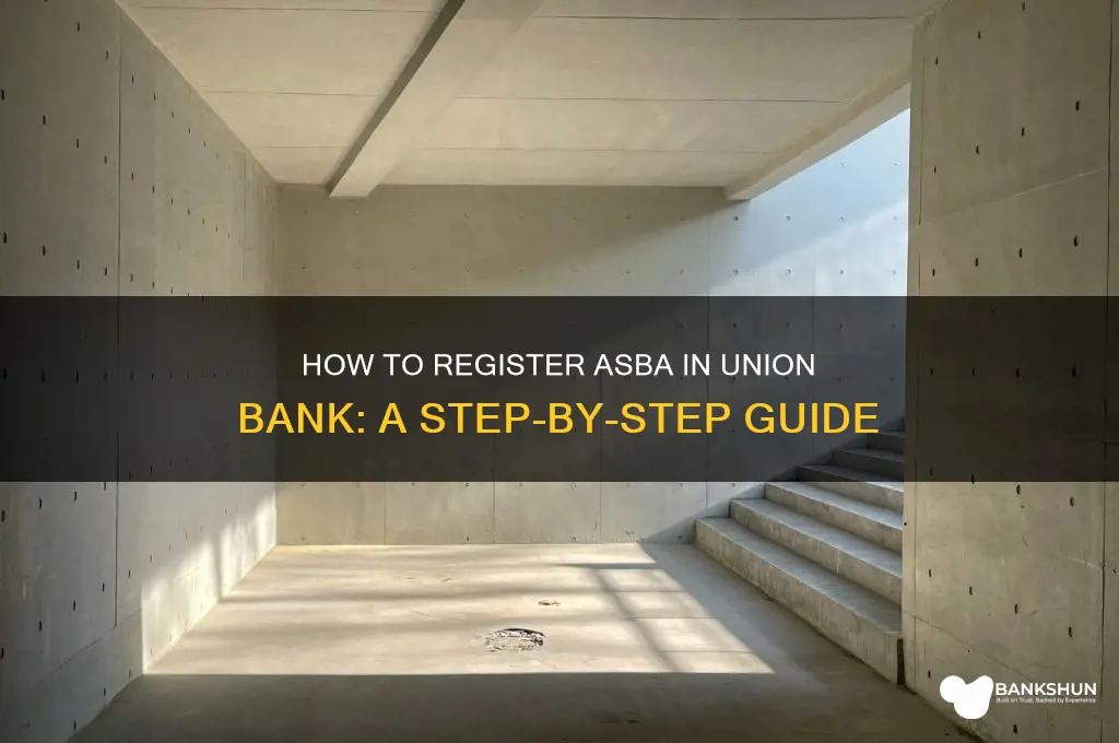 how to register asba in union bank