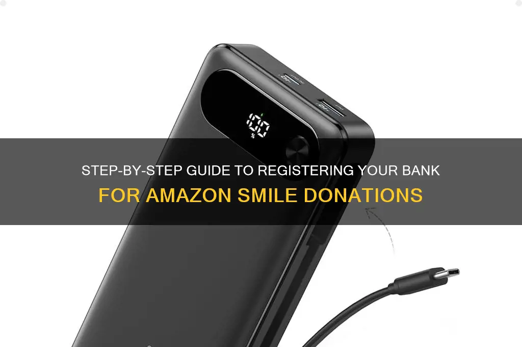 how to register banking for amazon smile